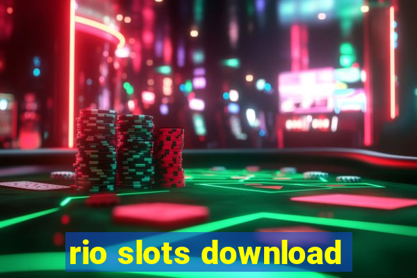 rio slots download